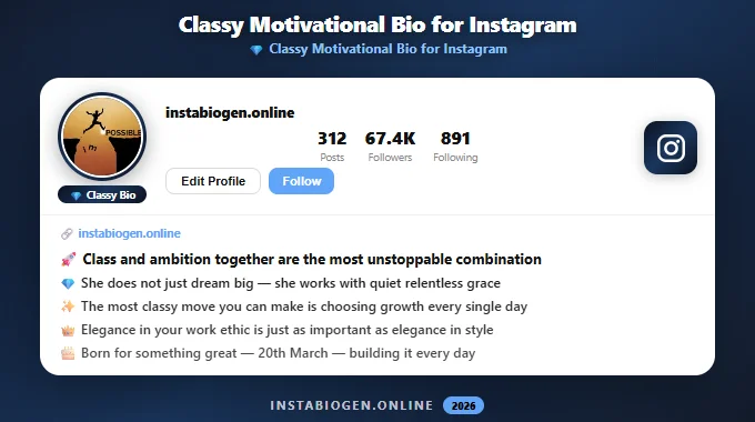 Classy Motivational Bio for Instagram